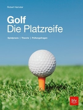 Golf. Die Platzreife Golf. Die Platzreife